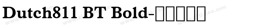 Dutch811 BT Bold字体转换